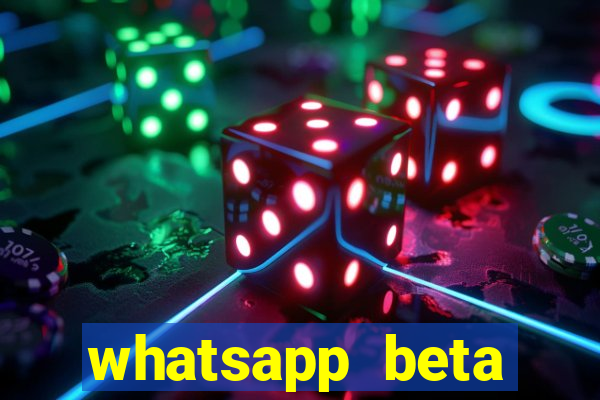 whatsapp beta 3.3.10 2024